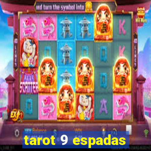 tarot 9 espadas